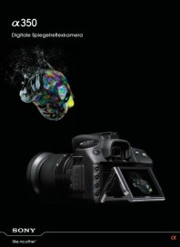 Sony Overseas S.A. Marie-Francoise Ruesch α350 Digitale Spiegelreflexkamera Juni 2012 KW22