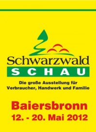 Schwarzwald SCHAU Ausstellung für Verbraucher, Handwerk und Familie Mai 2012 KW19