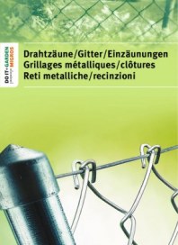 Migros-Genossenschaftsbund, CH-8031 Zürich Drahtzäune / Gitter / Einzäunungen Mai 2012 KW20