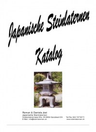 Roman & Daniela Jost Japanische Steinlaternen Japanische Steinlaternen Katalog Mai 2012 KW21