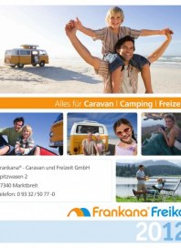 FRANKANA - Caravan und Freizeit GmbH Alles für Caravan - Camping - Freizeit 2012 Januar 2012 KW52