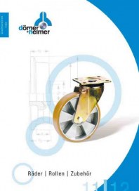 Dörner + Helmer GmbH Räder-Rollen-Zubehör 11/12 Mai 2012 KW21