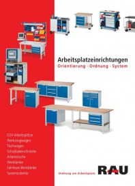 Rau GmbH Ordnung am Arbeitsplatz Arbeitsplatzeinrichtungen Orientierung - Ordnung - System Mai 2012 