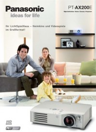 Panasonic Deutschland eine Division der Panasonic Marketing Europe GmbH PT-AX200E Mai 2012 KW22 Panasonic Deutschland eine Division der Panasonic Marketing Europe GmbH PT-AX200E Mai 2012 KW22