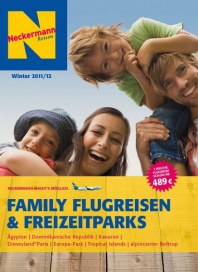 Neckermann Reisen Eine Marke der TC Touristik GmbH Family Flugreisen & Freizeitparks Winter 2011/201