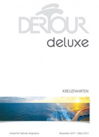 DERTOUR GmbH & Co.KG Deluxe - Kreuzfahrten 2011-2013 Januar 2011 KW52