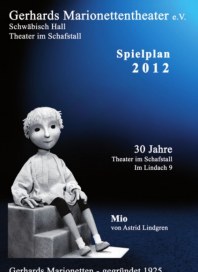 Gerhards Marionettentheater e.V. Büro:  Leonhard-Kern-Weg 14 Theater im Schafstall Spielplan 2012 Ja