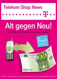 Telekom Shop Alt gegen Neu August 2012 KW33