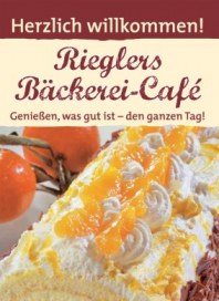 Bäckerei Riegler Genießen, was gut ist - den ganzen Tag Oktober 2012 KW40 Bäckerei Riegler Genießen, was gut ist - den ganzen Tag Oktober 2012 KW40