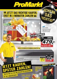 ProMarkt Jetzt das Richtige kaufen, erst in 3 Monaten zahlen November 2012 KW48 ProMarkt Jetzt das Richtige kaufen, erst in 3 Monaten zahlen November 2012 KW48