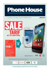 Phone House Alle Netze, alle Handys, riesige Zubehörauswahl Januar 2013 KW01 Phone House Alle Netze, alle Handys, riesige Zubehörauswahl Januar 2013 KW01