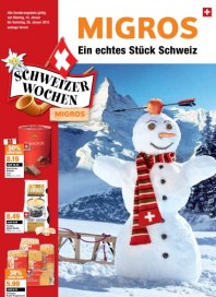 Migros Deutschland GmbH Ein echtes Stück Schweiz Januar 2013 KW03 Migros Deutschland GmbH Ein echtes Stück Schweiz Januar 2013 KW03