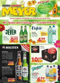 Meyer Getränke Wir locken den Frühling mit frischen Preisen Februar 2013 KW09