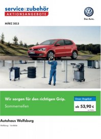 Volkswagen Aktionsangebote März - April 2013 März 2013 KW09 3 Volkswagen Aktionsangebote März - April 2013 März 2013 KW09 3