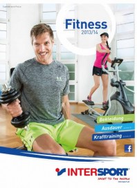 Intersport Intersport Fitness Katalog 2013/14 September 2013 KW35 Intersport Intersport Fitness Katalog 2013/14 September 2013 KW35