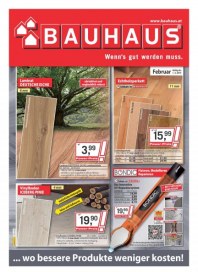 Bauhaus Wenn's gut werden muss. Bauhaus Wenn's gut werden muss. Angebote 03.02 - 28.02.2014 Bauhaus Wenn's gut werden muss. Bauhaus Wenn's gut werden muss. Angebote 03.02 - 28.02.2014