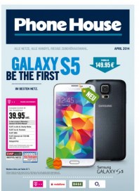 Phone House Alle Netze, alle Handys, riesige Zubehörauswahl April 2014 KW14 Phone House Alle Netze, alle Handys, riesige Zubehörauswahl April 2014 KW14