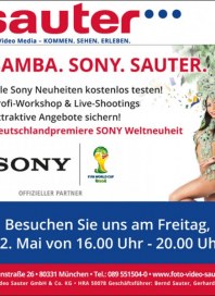 Foto-Video Sauter GmbH & Co.KG Samba. Sony. Sauter April 2014 KW18 Foto-Video Sauter GmbH & Co.KG Samba. Sony. Sauter April 2014 KW18