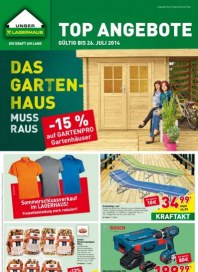 Lagerhaus Bau- & Gartenmärkte Prospekt gültig von 16-07 bis 26-07-2014 Juli 2014 KW29