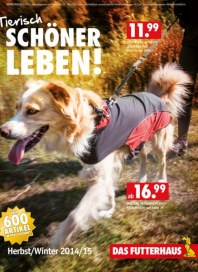 Das Futterhaus Tierisch schöner leben Oktober 2014 KW43 Das Futterhaus Tierisch schöner leben Oktober 2014 KW43