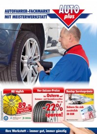 auto plus Ihre Werkstatt - immer gut, immer günstig März 2015 KW12 auto plus Ihre Werkstatt - immer gut, immer günstig März 2015 KW12