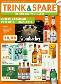 Trink und Spare Unsere Vorschau vom 20.4.-25.4.2015 April 2015 KW17 Trink und Spare Unsere Vorschau vom 20.4.-25.4.2015 April 2015 KW17