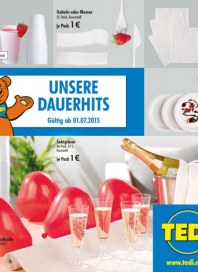 Tedi GmbH & Co. KG Unsere Dauerhits Juli 2015 KW27 Tedi GmbH & Co. KG Unsere Dauerhits Juli 2015 KW27
