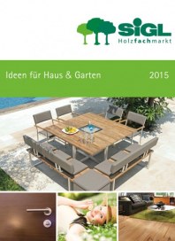 Sigl Holzfachmarkt Ideen für Haus & Garten 2015 August 2015 KW33