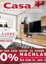 Casa Natürliches Wohnen GmbH 25 Jahre Massivholz - Möbel in Dormagen Dezember 2015 KW52