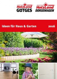 HolzLand Gütges Ideen für Haus & Garten 2016 Mai 2016 KW17